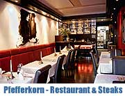 Restaurant Pfefferkorn - Ein südsteierisches Steakhaus in München Neuhausen (© Gerhard Nutz, Nutz-Media)